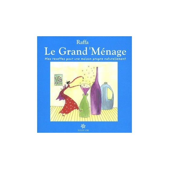 Livre LE GRAND MENAGE de RAFFA