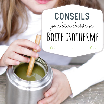 Conseils pour choisir sa boites isotherme sur www.sans-bpa.com