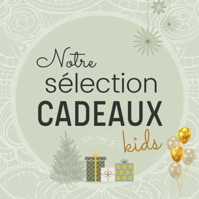 Sélection cadeaux pour enfants