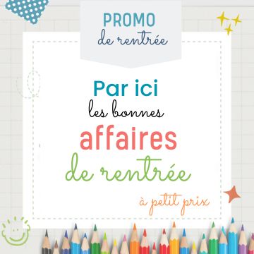 Kits rentrée promotion