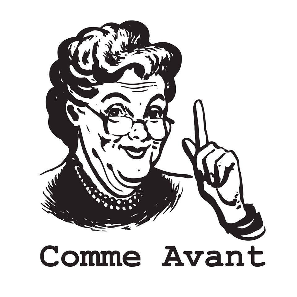 Comme avant
